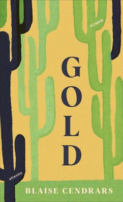 Gold | Die fabelhafte Geschichte des Amerikapioniers Johann August Suter | Buch