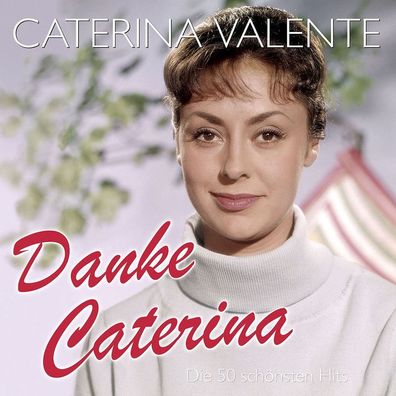 Caterina Valente: Danke Caterina: Die 50 schönsten Hits - Spec