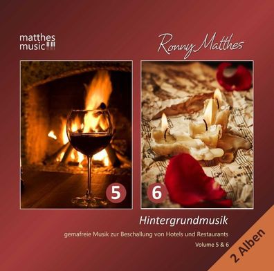 Ronny Matthes: Hintergrundmusik Vol. 5 & 6 - Gemafreie Musik z