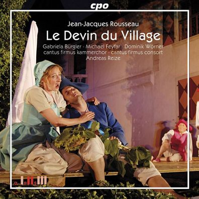 Jean-Jacques Rousseau (1712-1778): Le Devin du Village - CPO 0