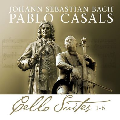 Johann Sebastian Bach (1685-1750): Cello Suites 1-6: Johann Se