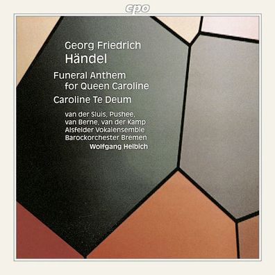 Georg Friedrich Händel (1685-1759): Funeral Anthem for Queen C