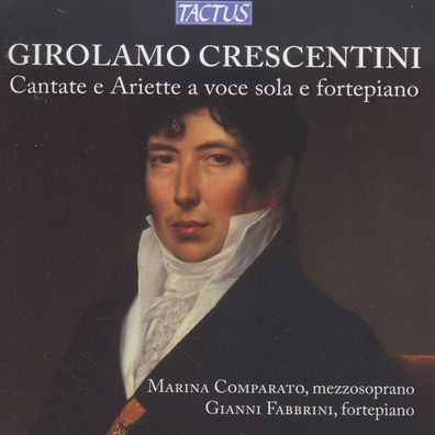 Girolamo Crescentini (1762-1846): Sechs Kantaten & 18 Ariettas