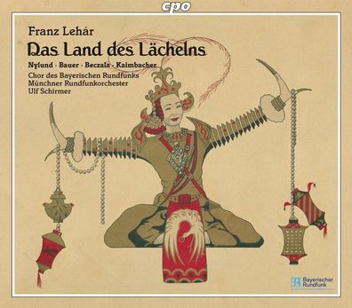 Franz Lehar (1870-1948): Das Land des Lächelns - CPO 076120373