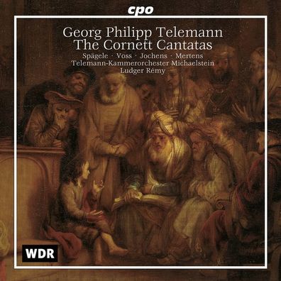Georg Philipp Telemann (1681-1767): Cornett-Kantaten - CPO 076