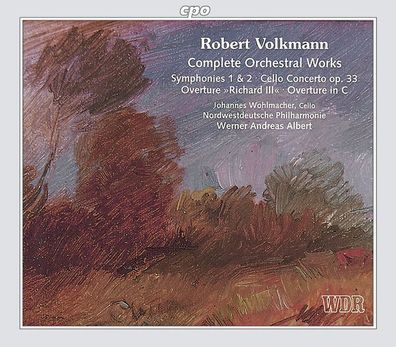 Robert Volkmann (1815-1883): Sämtliche Orchesterwerke - CPO 07