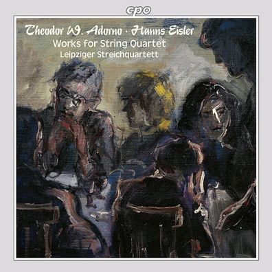 Theodor W. Adorno (1903-1969): Die Werke für Streichquartett