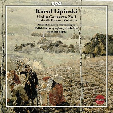 Karol Lipinski (1790-1861): Violinkonzert Nr.1 - CPO 076120399