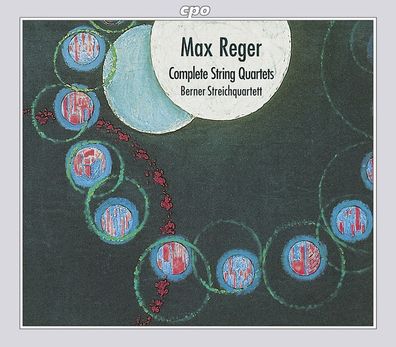 Max Reger (1873-1916): Sämtliche Streichquartette - CPO 076120