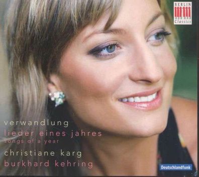Alban Berg (1885-1935): Christiane Karg - Verwandlung (Lieder