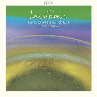 Louise Farrenc (1804-1875): Klavierquintette op.30 & op.31 - C