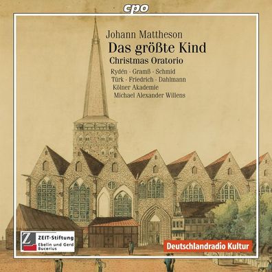 Johann Mattheson (1681-1764): Das größte Kind (Weihnachtsorato