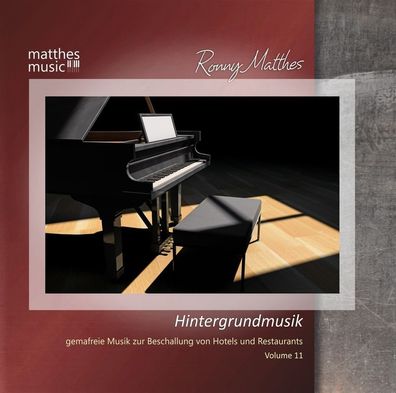 Ronny Matthes: Hintergrundmusik Vol.11 (GEMA-freie Musik zur B
