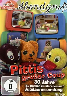 Unser Sandmännchen - AbendgrußPittis großer Coup - 30 Jahre »Z