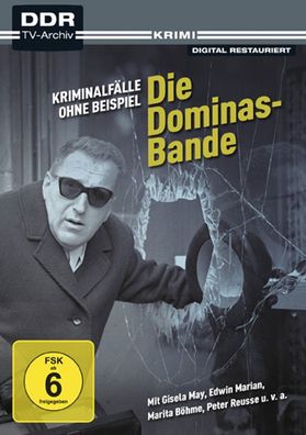 Kriminalfälle ohne Beispiel: Die Dominas-Bande - OneGate Media