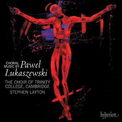 Pawel Lukaszewski: Geistliche Chorwerke - Hyperion - (CD / G)