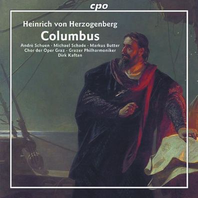 Heinrich von Herzogenberg (1843-1900): Columbus - CPO - (CD / C)