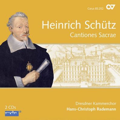 Heinrich Schütz (1585-1672): Cantiones Sacrae (Carus Schütz-Ed