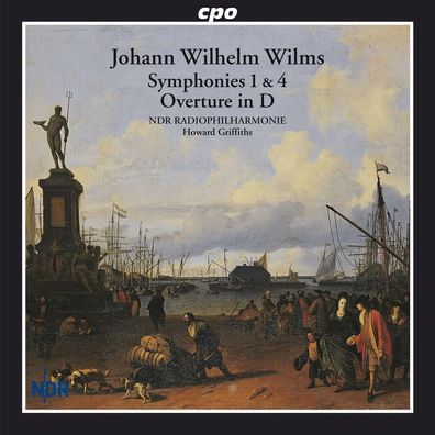 Johann Wilhelm Wilms (1772-1847): Symphonien Nr.1 C-Dur op.9