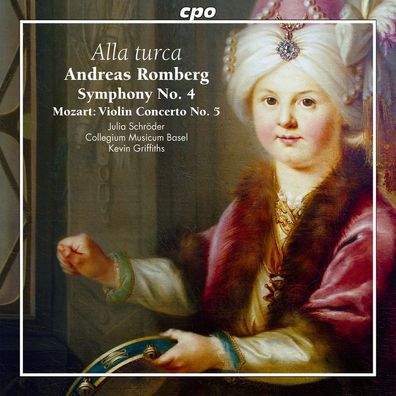 Andreas Romberg (1767-1821): Symphonie Nr.4 op.51 "Alla Turca"