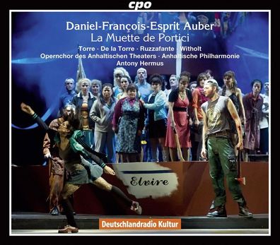 Daniel-Francois-Esprit Auber (1782-1871): La Muette de Portici