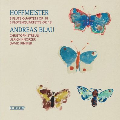 Franz Anton Hoffmeister (1754-1812): Flötenquartette op.18 Nr