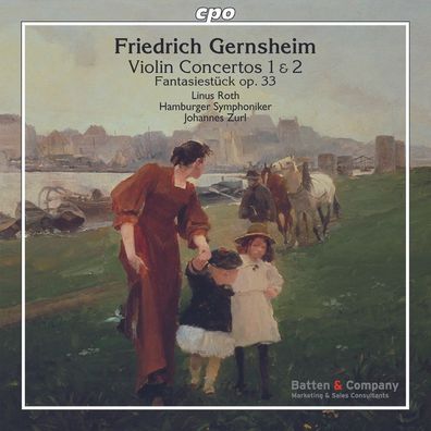 Friedrich Gernsheim (1839-1916): Violinkonzerte Nr.1 D-Dur op