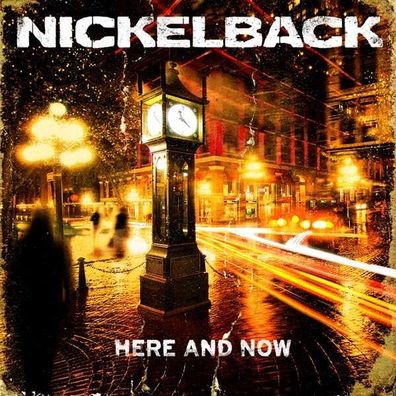 Nickelback: Here And Now - Roadrunner - (CD / H)