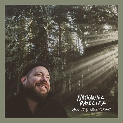 Nathaniel Rateliff: And It's Still Alright - Universal Music