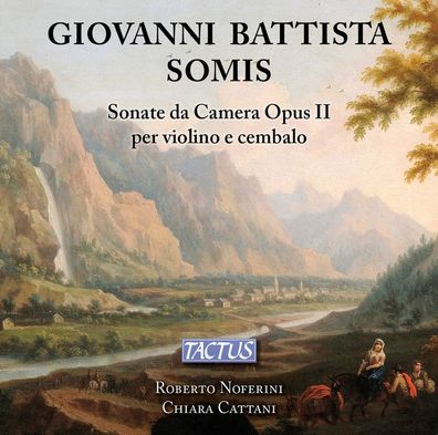 Giovanni Battista Somis (1686-1763): Sonate da Camera - Naxos