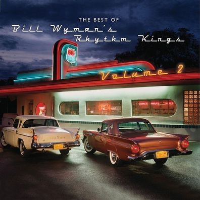 Bill Wyman: Bill Wyman - The Best Of Bill Wyman`s Rhythm Kings