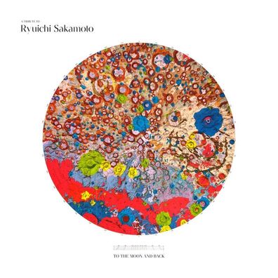 Ryuichi Sakamoto: A Tribute to Ryuichi Sakamoto-To the Moon an