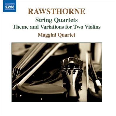 Alan Rawsthorne (1905-1971): Streichquartette/Thema U. Var. - N
