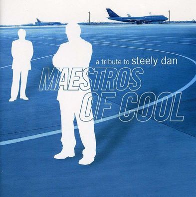 9656176: Maestros Of Cool: A Tribute To Steely Dan - - (CD / M)