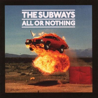 The Subways: The Subways: All Or Nothing - Universal Music