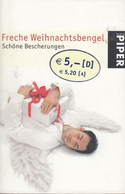 Freche Weihnachtsbengel - Schöne Bescherungen