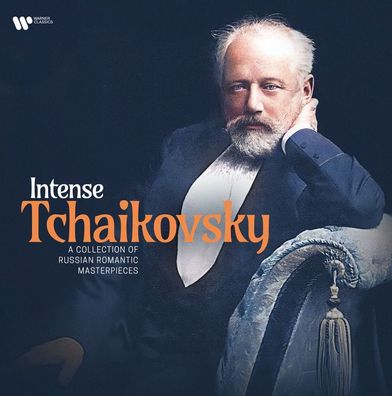 Peter Iljitsch Tschaikowsky (1840-1893): Intense Tschaikowsky