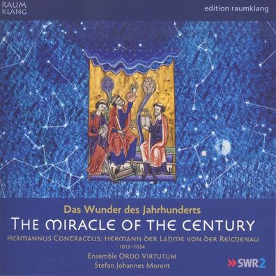 Various: The Miracle of the Century - Hermannus Contractus (He