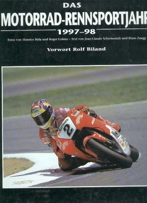 Das Motorrad Rennsportjahr 1997 / 98