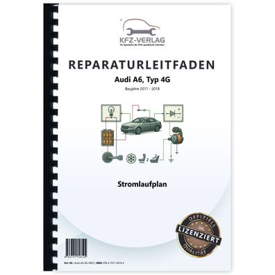 Audi A6 Typ 4G 2010-2018 Schaltplan Stromlaufplan Verkabelung Elektrik Pläne