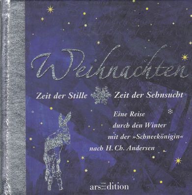 Weihnachten - Zeit der Stille * Zeit der Sehnsucht