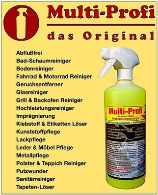 Multi-Profi Spezialeiniger "Das Original" - Reiniger in höchster Qualität !