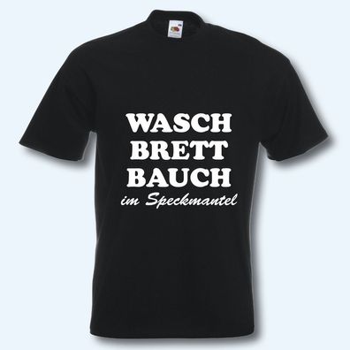T-Shirt, Fun-Shirt, Waschbrettbauch, schwarz, S-XXXL, Textildruck T36