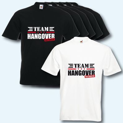 T-Shirt, Fun-Shirt, Team Hangover, div. Farben, JGA, Junggesellenabschied