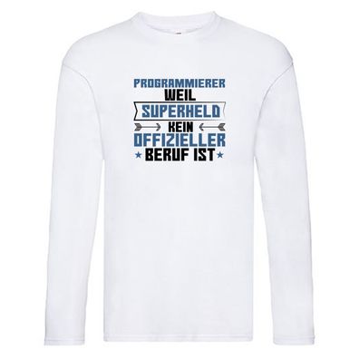 Superheldin Programmierer | Software Entwickler Long Sleeve Weiß