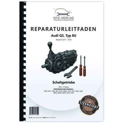Audi Q3 8U 2011-2018 6 Gang Schaltgetriebe 02S 0BB Kupplung Reparaturanleitung
