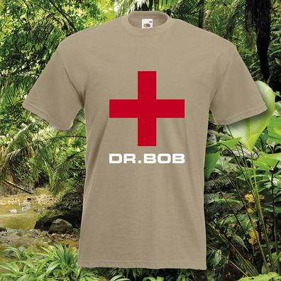 T-Shirt, Fun-Shirt, Dschungelcamp, Dr. Bob, Arzt, diverse Farben, S-XXXL