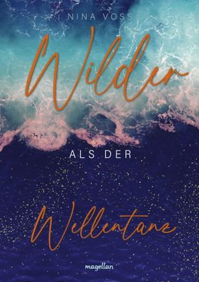 Wilder als der Wellentanz | Slow Burn-Romance mit Tiefgang, Herz und Charme