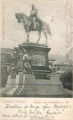AK Frankfurt a.M. (60306), Wilbelm1 - Denkmal, gelaufen am 02.02.1899 (Karlsruhe)