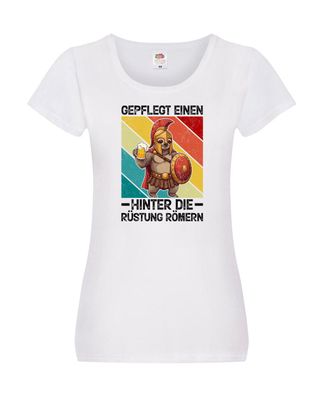 Gepflegt einen hinter die Rüstung römern | Bier trinken v2 Damen Shirt Weiß